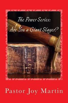 Paperback The Power Series: Are You a Giant Slayer? Book