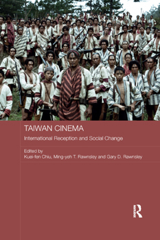Paperback Taiwan Cinema: International Reception and Social Change Book