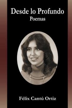 Paperback Desde Lo Profundo: Poemas [Spanish] Book