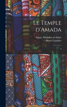 Hardcover Le temple d'Amada: 2 [French] Book