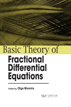 Hardcover Basic Theory of Fractional Differential Equations Book