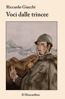 Paperback Voci dalle trincee [Italian] Book