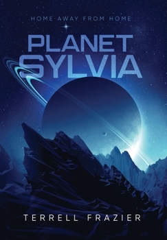 Hardcover Planet Sylvia: Home Away From Home Book