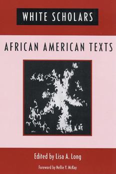 Paperback White Scholars/African American Texts Book