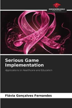 Paperback Serious Game Implementation Book