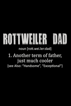 Paperback Rottweiler Dad definition: 110 Game Sheets - Four in a Row Fun Blank Games - Soft Cover Book for Kids for Traveling & Summer Vacations - Mini Gam Book