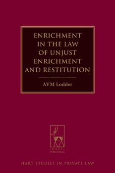 Hardcover Enrichment in the Law of Unjust Enrichment and Restitution Book