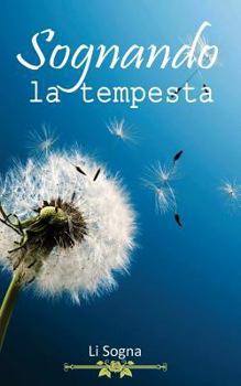 Paperback Sognando La Tempesta [Italian] Book