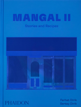 Hardcover Mangal II: Stories and Recipes Book