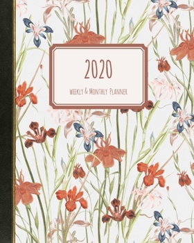 Paperback 2020 Weekly & Monthly Planner: January through December Dated Red and Blue Orchids Floral Cover Book