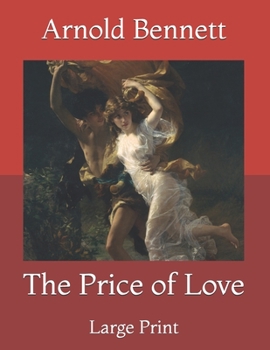 Paperback The Price of Love: Large Print Book