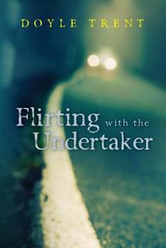 Paperback Flirting with the Undertaker Book