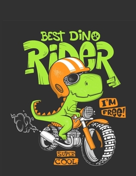 Best Dino Rider Super COOL: Dinosaur Maze Activity Book For Kids Ages 6-10 6-8 8-10 Workbook for Coloring, Mazes, Dot to Dot, Color by number, Word Search and More!