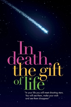 Paperback In Death, the Gift of Life Book
