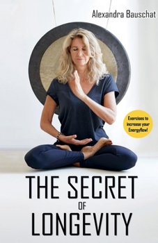 Paperback The Secret of longevity Book