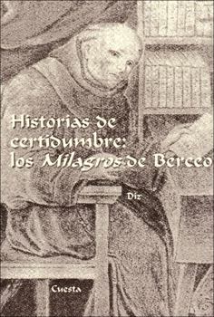 Paperback Historias de Certidumbre: Los Milagros de Berceo Book