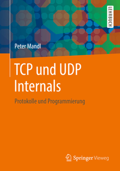 Paperback TCP Und Udp Internals: Protokolle Und Programmierung [German] Book