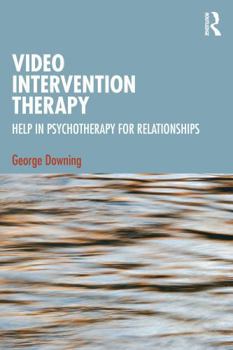 Paperback Video Intervention Therapy: Help in Psychotherapy for Relationships Book