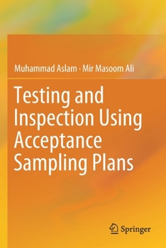 Paperback Testing and Inspection Using Acceptance Sampling Plans Book