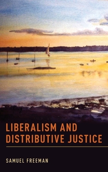 Hardcover Liberalism and Distributive Justice Book