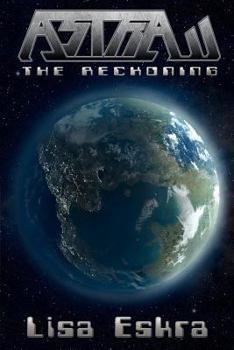 Paperback Astra: The Reckoning Book