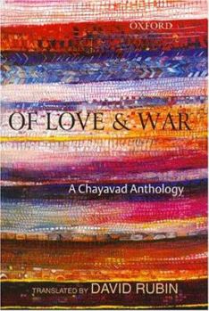 Hardcover Of Love and War: A Chayavad Anthology Book