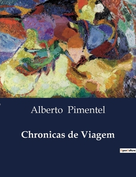 Paperback Chronicas de Viagem [Portuguese] Book