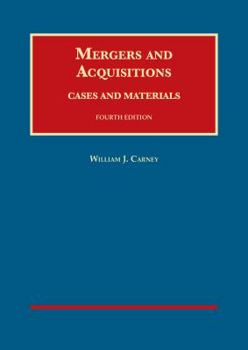 Hardcover Mergers and Acquisitions, Cases and Materials (University Casebook Series) Book