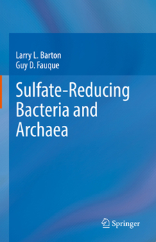 Hardcover Sulfate-Reducing Bacteria and Archaea Book