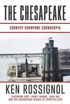 Paperback The Chesapeake: Country Cornpone Cornucopia: (The Chesapeake series book 5) Book