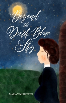Paperback Beyond the Dark Blue Sky Book