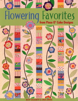Paperback Flowering Favorites from Piece O' Cake D Book