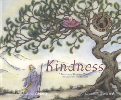 Paperback Kindness: A Treasury of Buddhist Wisdom for Children and Parents Book