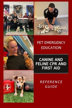 Paperback Canine and Feline CPR and First Aid: Reference Guide Book