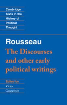 Paperback Rousseau: 'the Discourses' and Other Early Political Writings Book