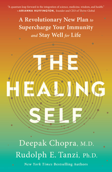 Paperback The Healing Self: A Revolutionary New Plan to Supercharge Your Immunity and Stay Well for Life Book