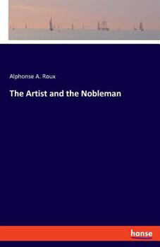 Paperback The Artist and the Nobleman Book