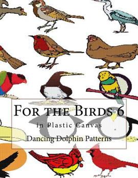 Paperback For the Birds 6: in Plastic Canvas Book