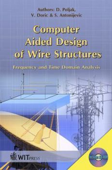 Hardcover Computer Aided Design of Wire Structures Book