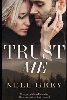 Trust Me - Book #1 of the Trust Me, Find Me