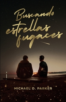 Paperback Buscando estrellas fugaces [Spanish] Book