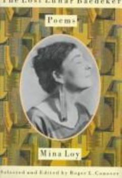Hardcover The Lost Lunar Baedeker: Poems of Mina Loy Book