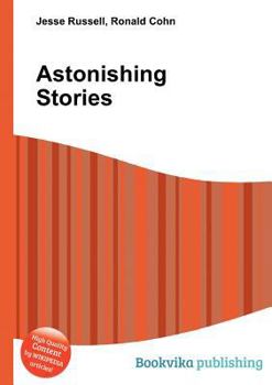 Paperback Astonishing Stories Book