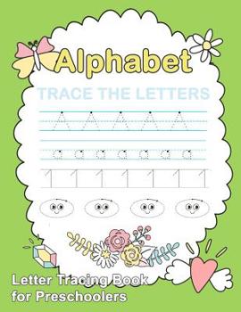 Paperback Letter Tracing Book for Preschoolers: : Number and Alphabet Tracing Book, Practice For Kids, Ages 3-5, Number Writing Practice, Alphabet Writing Pract Book