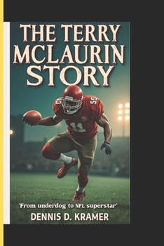 Paperback The Terry Mclaurin story: From Underdog to NFL superstar Book