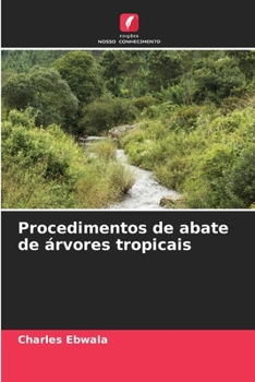 Paperback Procedimentos de abate de árvores tropicais [Portuguese] Book