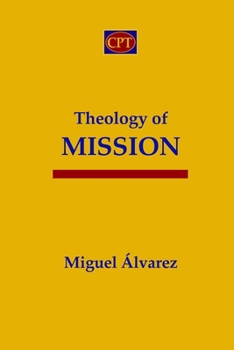 Paperback Theology of Mission Book