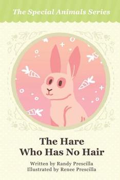 Paperback The Hare Who Has No Hair Book