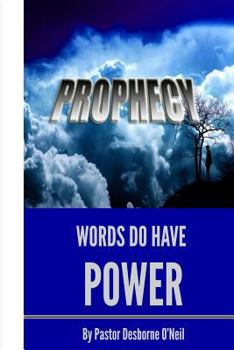 Paperback Prophecy: Words do have power Book