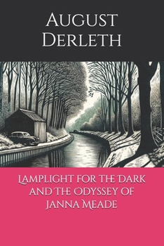 Paperback Lamplight for the Dark and The Odyssey of Janna Meade Book